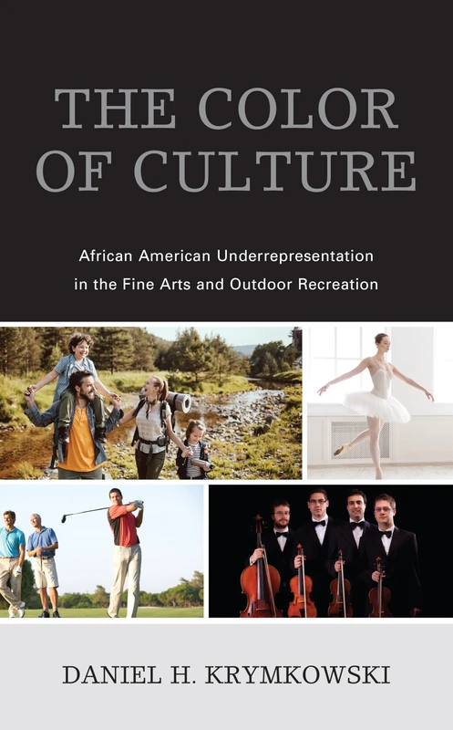 The Color of Culture: African American Underrepresentation in the Fine Arts and Outdoor Recreation - Image 1