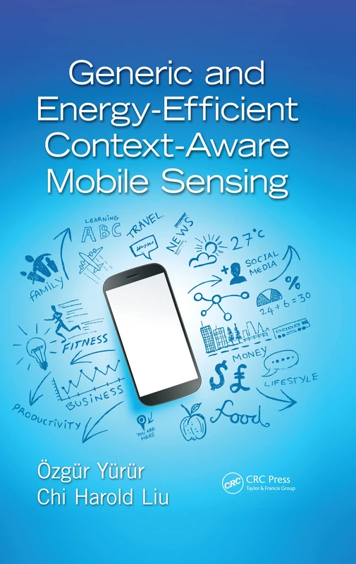 CRC Press Generic and Energy-Efficient Mobile Sensing Book