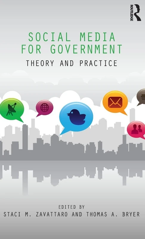 Social Media for Government: Theory and Practice