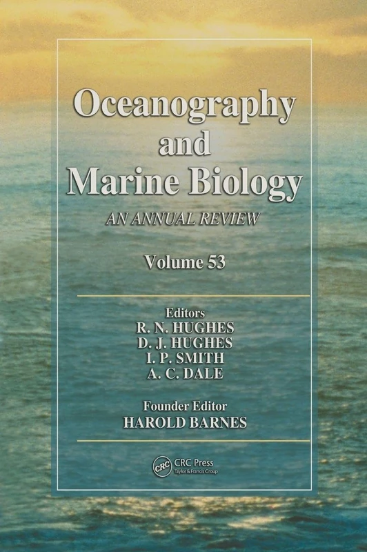 CRC Press Oceanography and Marine Biology: An Annual Review Vol 53