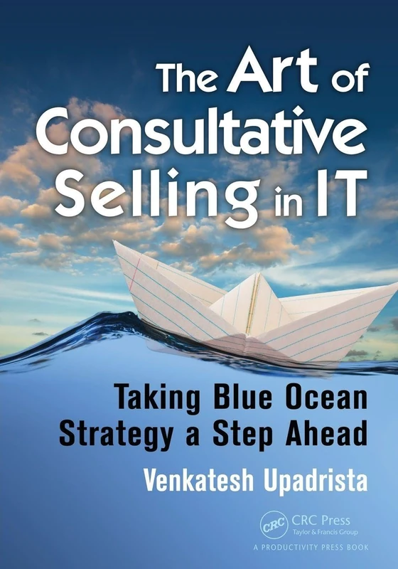 The Art of Consultative Selling in IT: Taking Blue Ocean Strategy a Step Ahead - Image 1