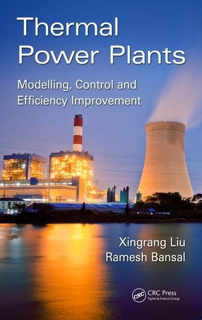 Thermal Power Plants: Modeling, Control, and Efficiency Improvement