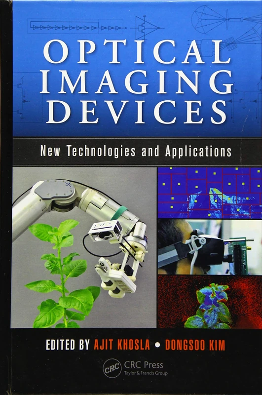Optical Imaging Devices: New Technologies and Applications: 44 (Devices, Circuits, and Systems)