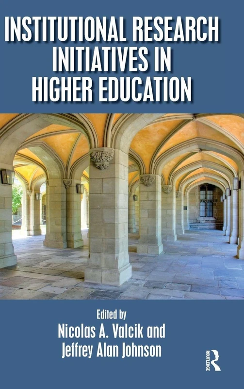 Institutional Research Initiatives in Higher Education