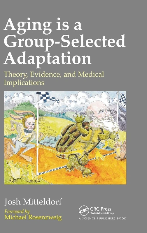 Aging is a Group-Selected Adaptation: Theory, Evidence, and Medical Implications