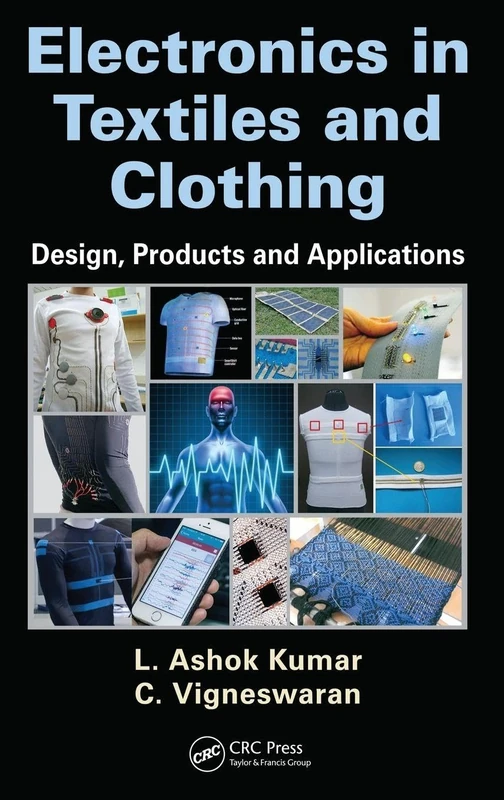 CRC Press Electronics in Textiles and Clothing Reference Book