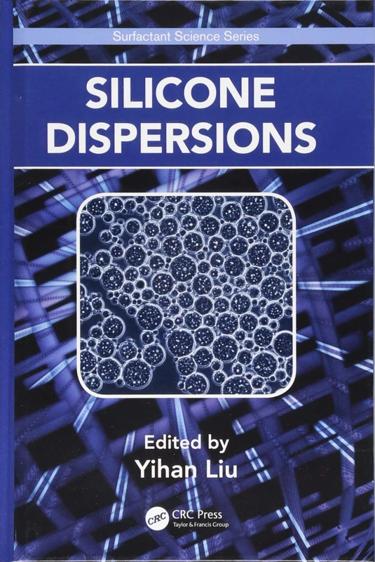 CRC Press - Silicone Dispersions (Surfactant Science) Book
