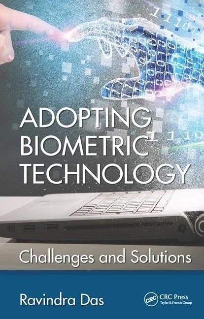 Adopting Biometric Technology: Challenges and Solutions