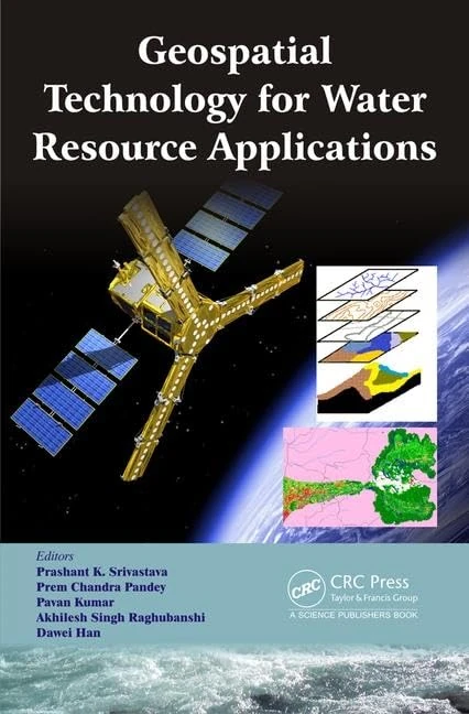 CRC Press Geospatial Technology for Water Resource Applications