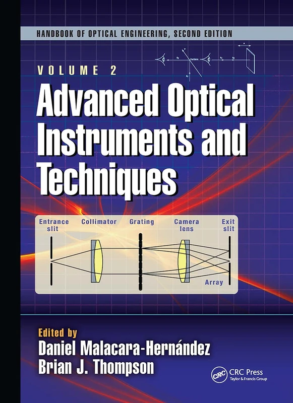 CRC Press Advanced Optical Instruments and Techniques: 2