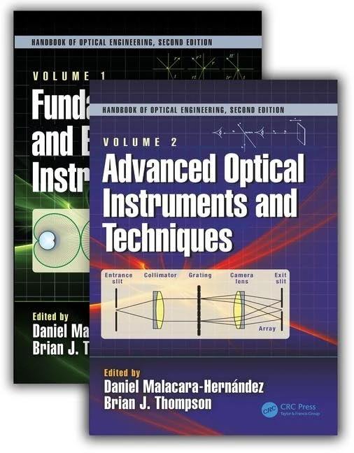 Handbook of Optical Engineering, Second Edition, Two Volume Set (Optical Science and Engineering)