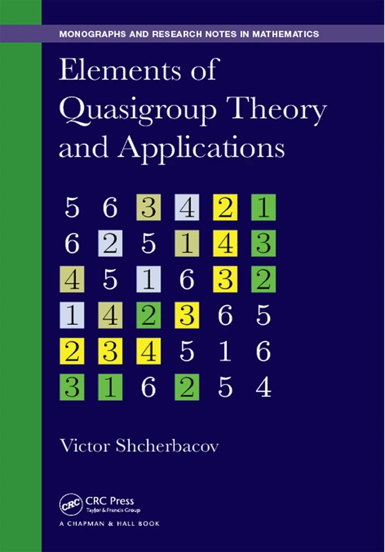 CRC Press Elements of Quasigroup Theory and Applications