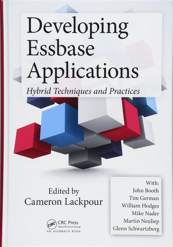 Developing Essbase Applications: Hybrid Techniques and Practices