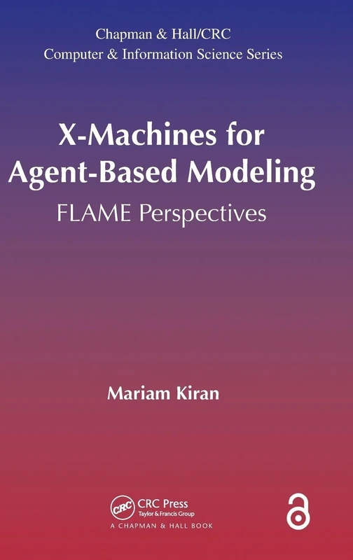 CRC Press X-Machines for Agent-Based Modeling FLAME Book