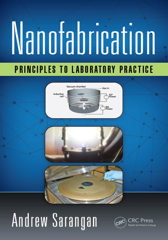 CRC Press Nanofabrication: Principles to Laboratory Practice - Image 1