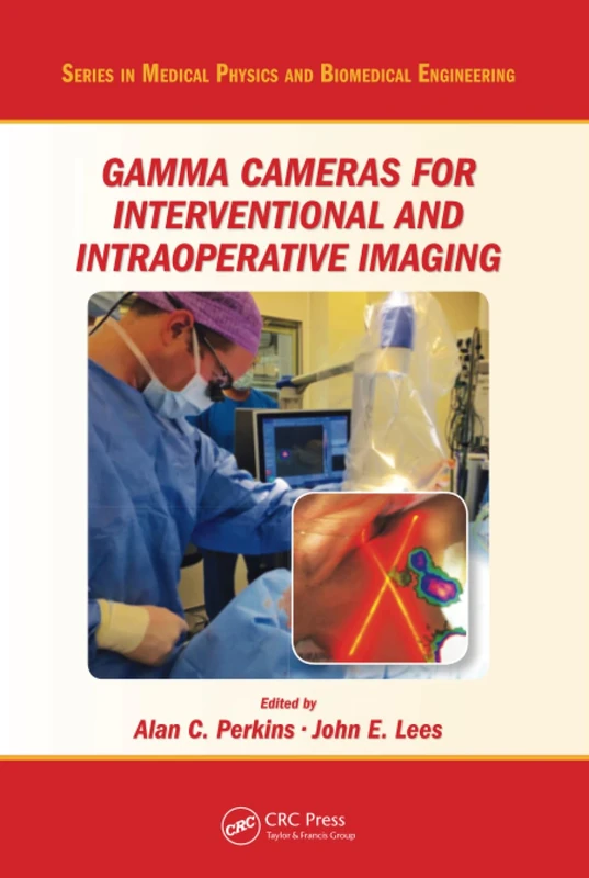 CRC Press Gamma Cameras for Interventional and Intraoperative Imaging