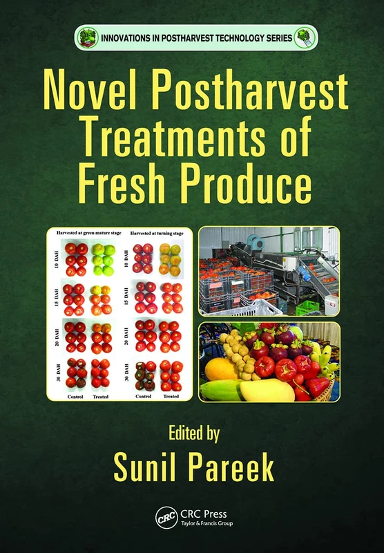 CRC Press - Novel Postharvest Treatments of Fresh Produce Book