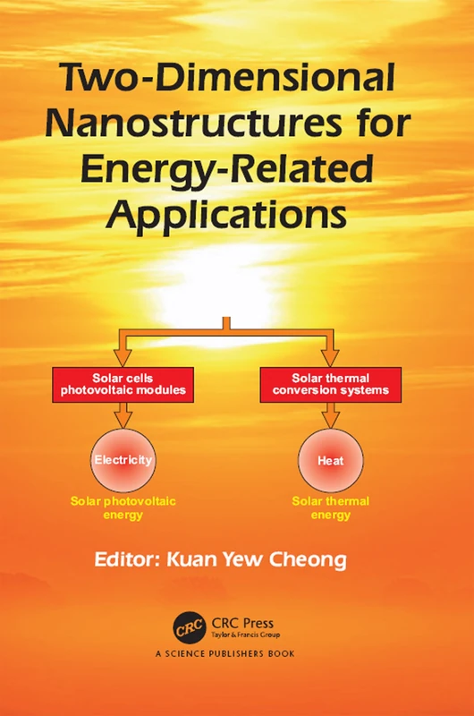 CRC Press - Two-Dimensional Nanostructures for Energy Applications