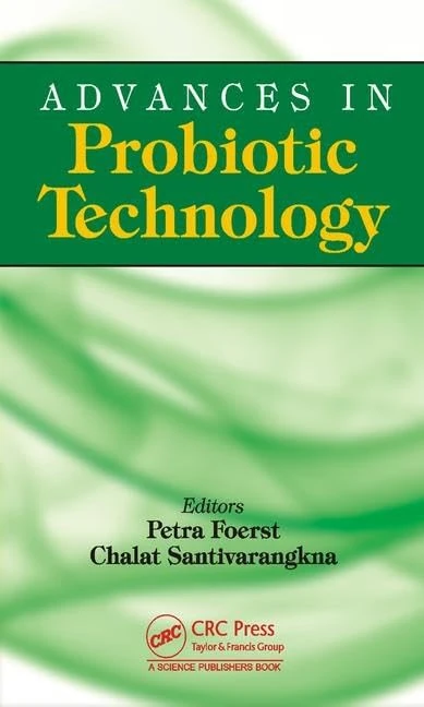 Advances in Probiotic Technology - CRC Press Book