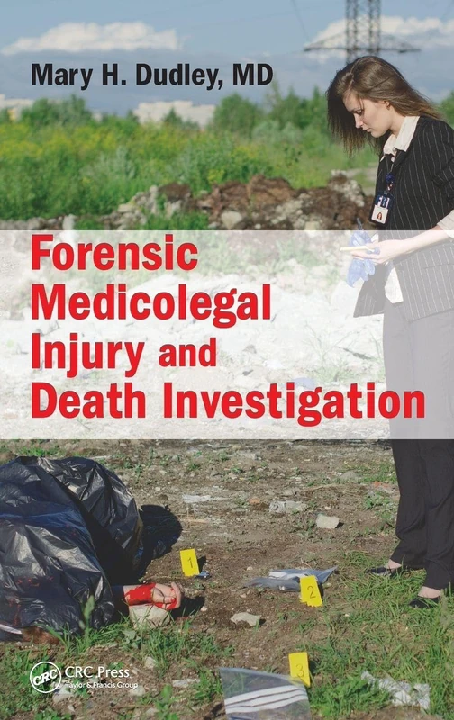 Forensic Medicolegal Injury and Death Investigation