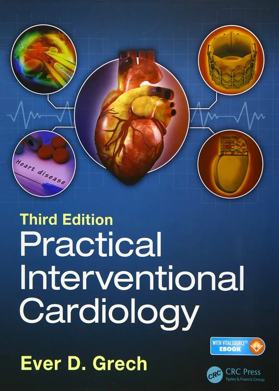 Practical Interventional Cardiology: Third Edition