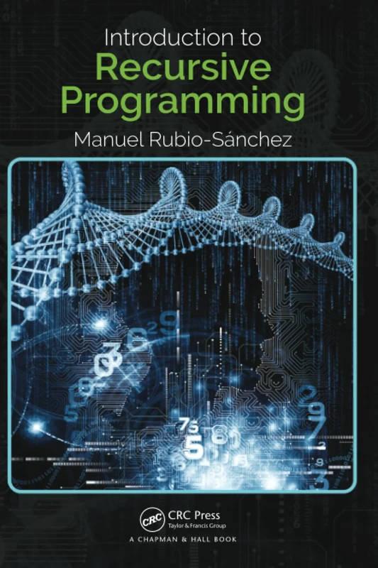 Introduction to Recursive Programming