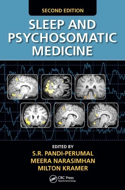 CRC Press - Sleep and Psychosomatic Medicine Second Edition