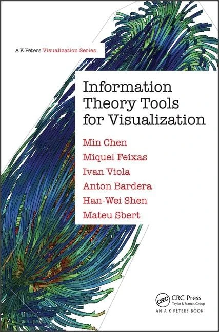 Routledge Information Theory Tools for Visualization Book