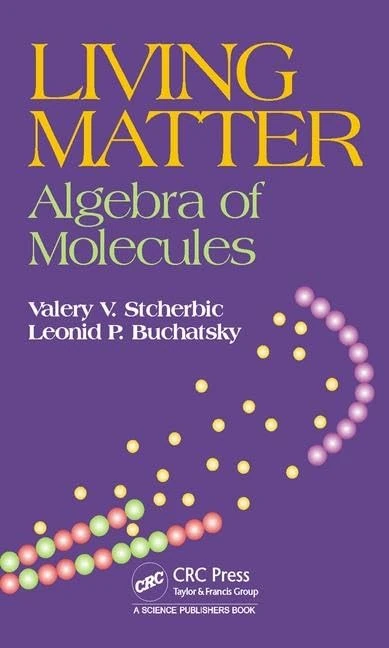 Living Matter: Algebra of Molecules - Image 1