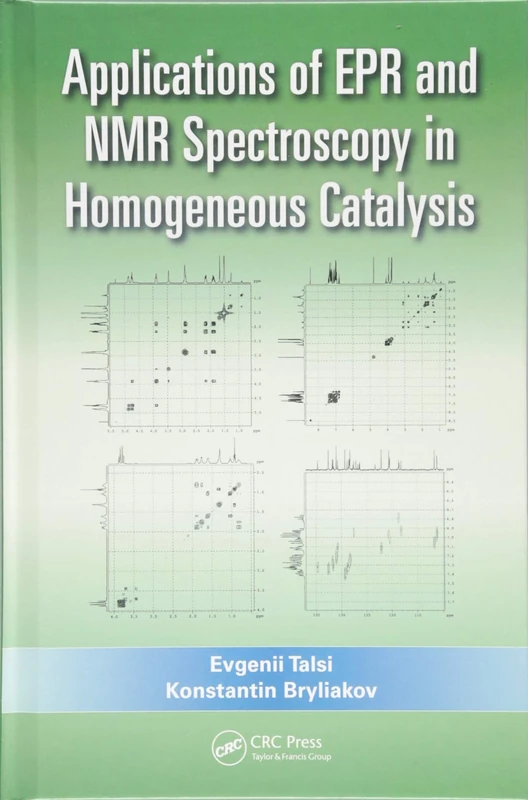 Applications of EPR and NMR Spectroscopy in Homogeneous Catalysis