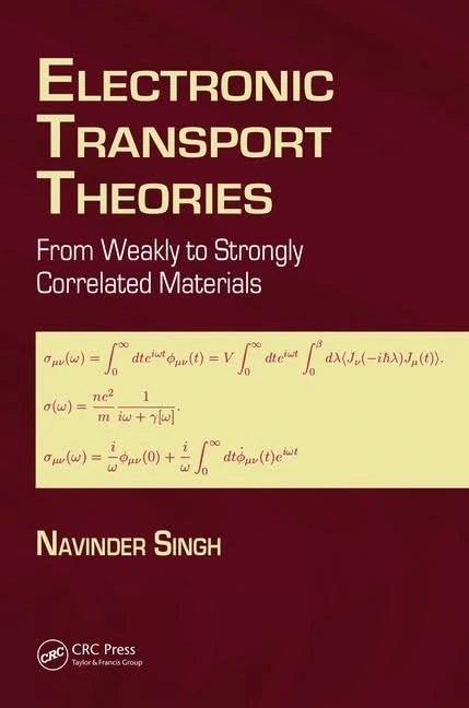CRC Press Electronic Transport Theories - Physics Textbook