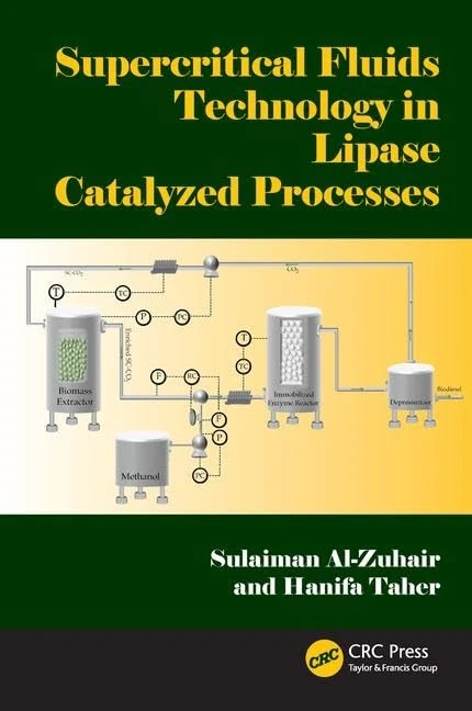 CRC Press Supercritical Fluids Technology in Lipase Processes