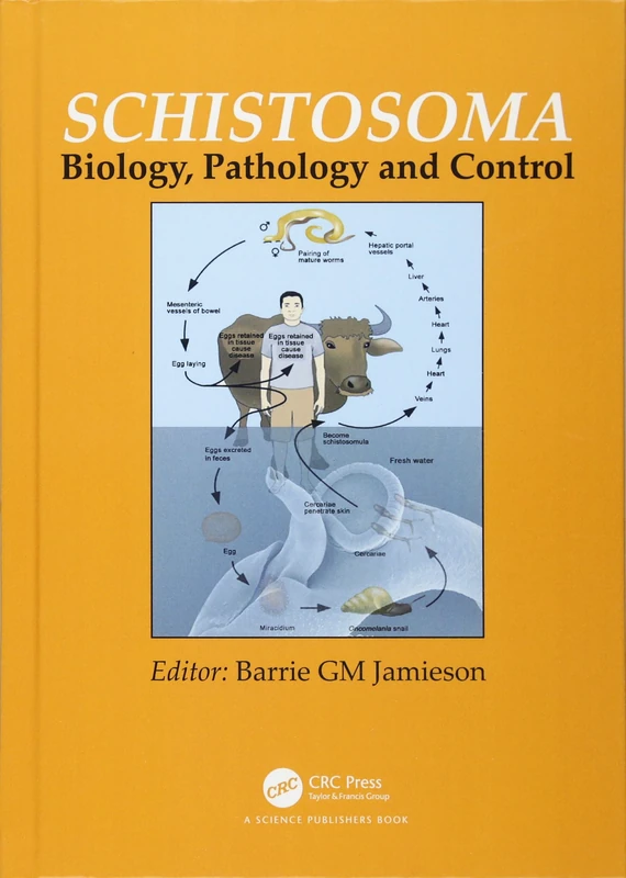 Schistosoma: Biology, Pathology and Control