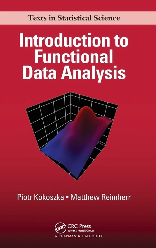 CRC Press Introduction to Functional Data Analysis Textbook