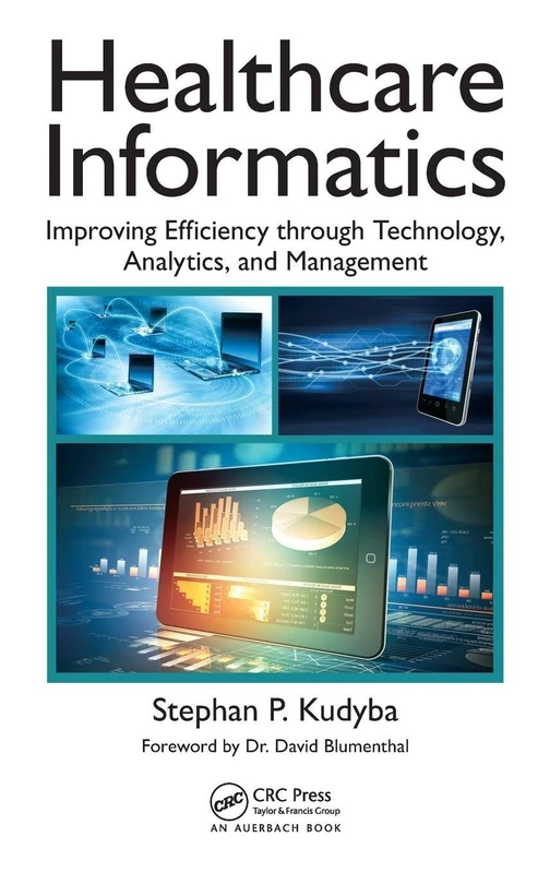 CRC Press Healthcare Informatics - Technology and Analytics Book