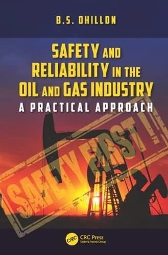 CRC Press Safety and Reliability in the Oil and Gas Industry