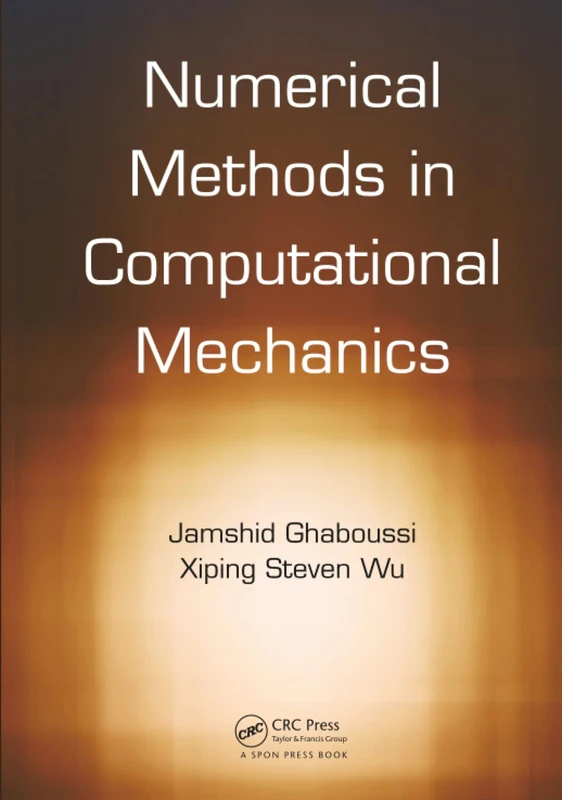 Numerical Methods in Computational Mechanics
