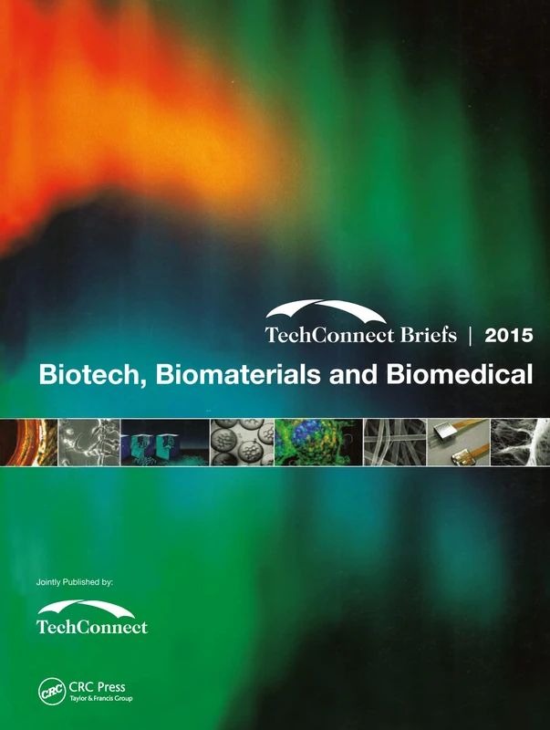 CRC Press Biotech, Biomaterials and Biomedical TechConnect Briefs