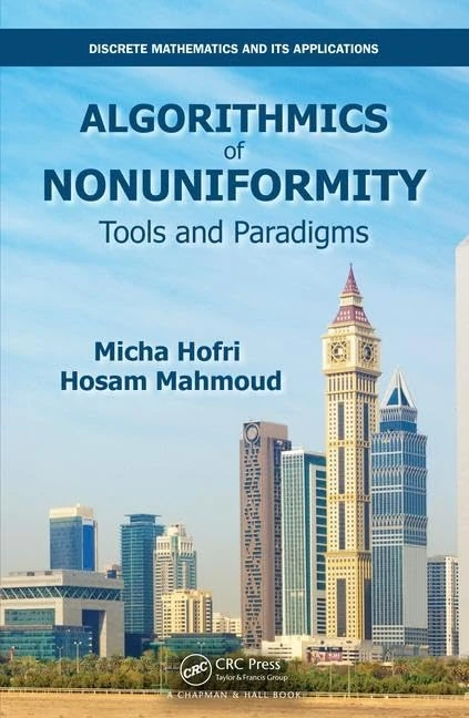Algorithmics of Nonuniformity: Tools and Paradigms (Discrete Mathematics and Its Applications) - Image 1