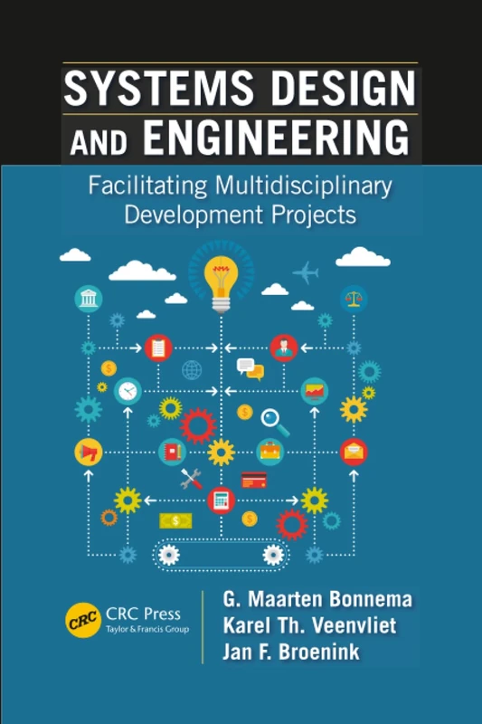 Systems Design and Engineering: Facilitating Multidisciplinary Development Projects