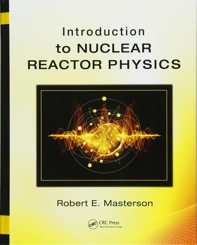 Introduction to Nuclear Reactor Physics (500 Tips)