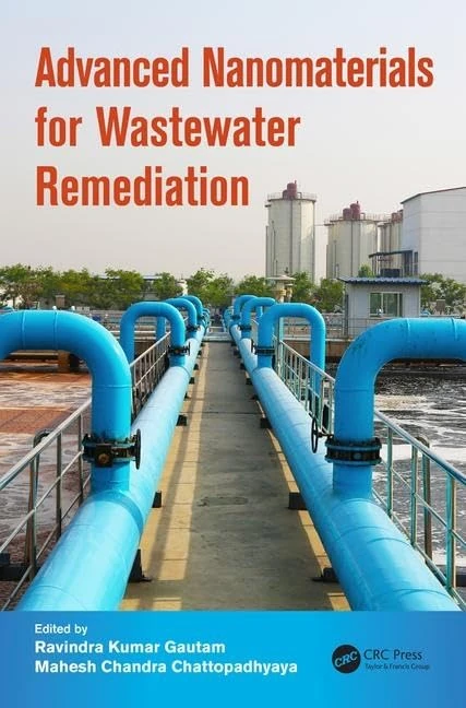 Advanced Nanomaterials for Wastewater Remediation: 4 (Advances in Water and Wastewater Transport and Treatment)