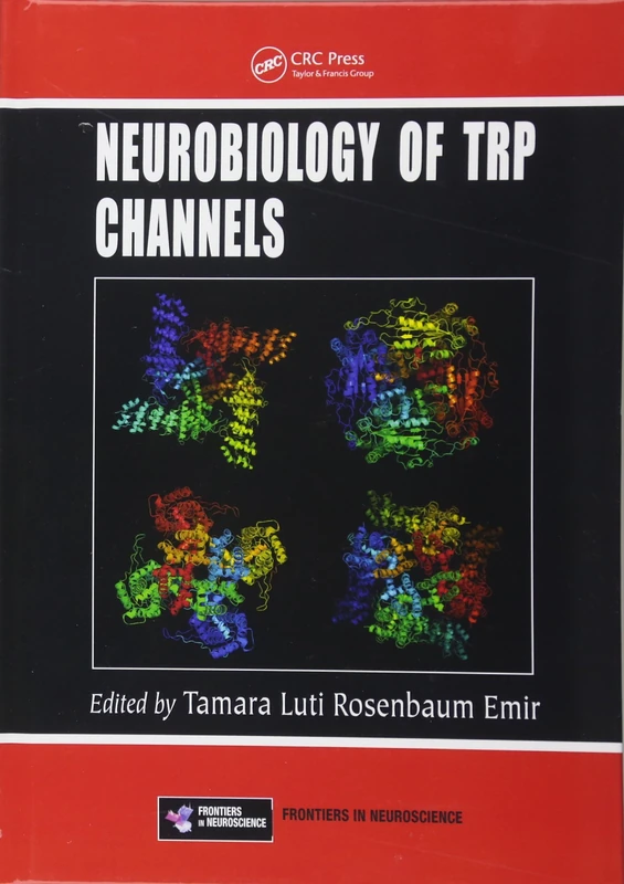 Neurobiology of TRP Channels (Frontiers in Neuroscience)
