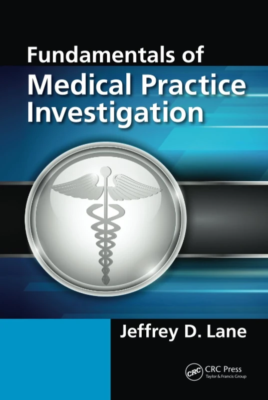 Fundamentals of Medical Practice Investigation