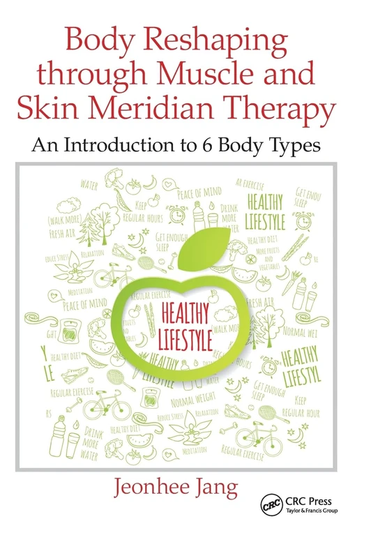 CRC Press Body Reshaping Muscle and Skin Meridian Therapy