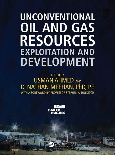 Unconventional Oil and Gas Resources: Exploitation and Development (Emerging Trends and Technologies in Petroleum Engineering)