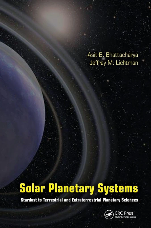 Solar Planetary Systems: Stardust to Terrestrial and Extraterrestrial Planetary Sciences