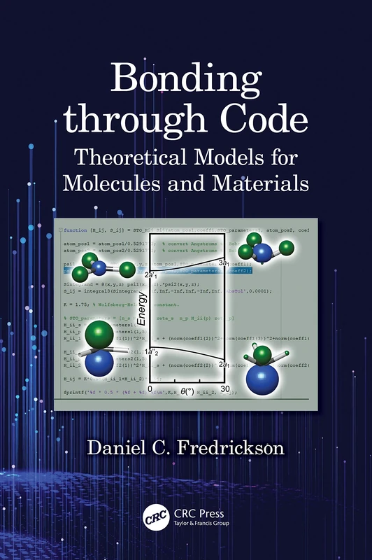 Bonding through Code: Theoretical Models for Molecules and Materials