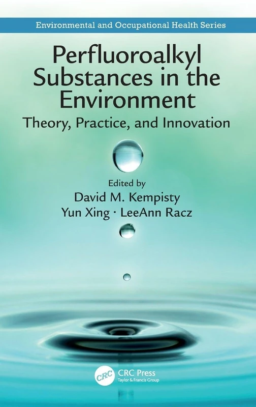 CRC Press Perfluoroalkyl Substances in the Environment Book