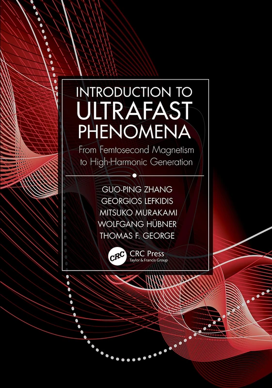 CRC Press Introduction to Ultrafast Phenomena Textbook